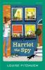 Harriet the Spy : HarperCollins Children’s Classics