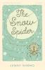 HarperCollins Children’s Classics — THE SNOW SPIDER