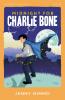 Midnight for Charlie Bone : HarperCollins Children’s Classics