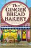 The Gingerbread Bakery: (Dream Harbor Book 5)