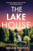 THE ANNIE GRAHAM CRIME SERIES (4) — THE LAKE HOUSE