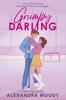 The Darling Devils : Grumpy Darling