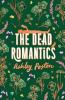 THE DEAD ROMANTICS COLLECTORS EDITION