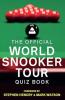 THE OFFICIAL WORLD SNOOKER TOUR QUIZ BOOK: 2500 FIENDISH QU