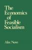 Economics of Feasible Socialism
