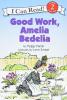 Good Work Amelia Bedelia
