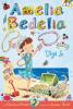 AMELIA BEDELIA DIGS IN - CHAPTER BOOK #12: