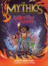 Mythics #4: Ember and the Phoenix The