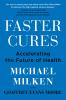 FASTER CURES