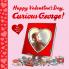 Happy Valentine's Day Curious George]