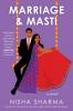 Marriage & Masti : A Novel