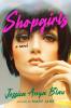 Shopgirls : A Novel