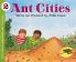 ANT CITIES | Dorros | Arthur (Let's-Read-and-Find-Out Science 2)