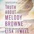 The Truth About Melody Browne: From the number one bestselling author of The Family Upstairs