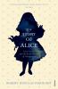 Story of Alice: Lewis Carroll and The Secret History of Wonderland