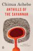 ANTHILLS OF THE SAVANNAH