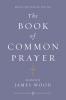 The Book of Common Prayer (Penguin Classics Deluxe Edition)