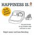 Happiness Is... 500 Things to Be Happy A