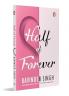 Half of Forever