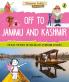 Off to Jammu and Kashmir (Discover India)