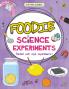 FWS Series: Foodie Science Experiments