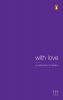 With Love: A Collection of Letters