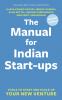 Manual For Indian Start-Ups The