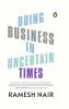 Doing Business in Uncertain Times