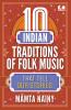 10 Indian Traditions of Folk Music That Tell Our Stories