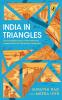India in Triangles: The Incredible Story of How India was Mapped and the Himalayas Measured