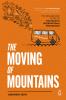 The Moving Of Mountains by Agastya Foundation