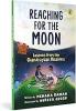 Reaching For The Moon: Lessons From The Chandrayaan Missions