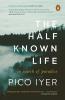 Half-Known Life
