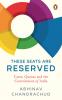 These Seats are Reserved: Caste Quotas and the Constitution of India