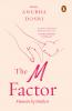 THE M FACTOR: Essays for Mothers by Mothers