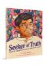 Seeker of Truth: Kailash Satyarthiâ€™s Fight to End Child Labour | Inspiring Biography | Nobel Prize Winner | Ages 7+