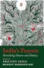 India’s Forests: Revisiting Nature And History