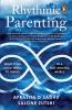 Rhythmic Parenting:What Your Child Needs to Thrive in a Fast-Moving World