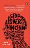 STOP OVERTHINKING (HB)