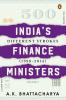 India’s Finance Ministers Volume III: Navigating the Era of Coalition Politics