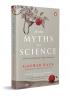 From Myths To Science: The Evolution Of Religious Beliefs & Scientific Knowledge