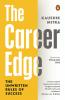 The Career Edge: The Unwritten Rules Of Success