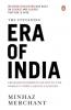 Era Of India: From Impoverished Colony To The World's Third-Largest Economy