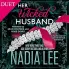 Her Wicked Husband: A Marriage Of Convenience Romance