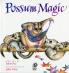 POSSUM MAGIC