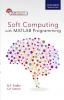 SOFT COMPUTING WITH MATLAB PROGRAMMING