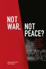 Not War Not Peace?