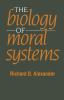 Biology of Moral Systems