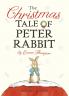 The Christmas Tale of Peter Rabbit