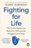 Fighting for Life: The Twelve Battles that Made Our NHS and the Struggle for Its Future